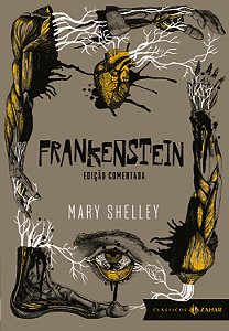 Livro Frankenstein: edição comentada: Ou o Prometeu moder...