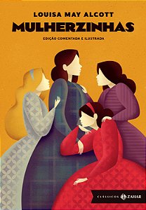 Livro Mulherzinhas: edição comentada e ilustrada