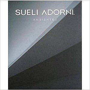Livro Sueli Adorni - Ambientes