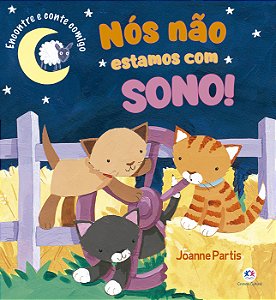 Livro Nós não estamos com sono!