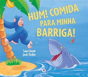 Livro Hum! Comida para minha barriga!: Não se aplica