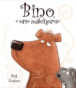 Livro Bino, o urso malcheiroso