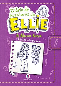 Livro Diário de aventuras da Ellie - A aluna nova - Livro...