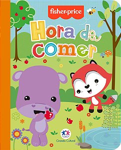 Livro Fisher-Price - Hora de comer
