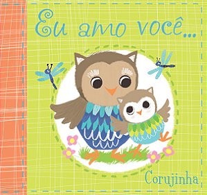 Livro Eu amo você, corujinha