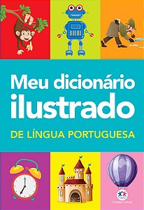 Livro Meu dicionário ilustrado de Língua Portuguesa
