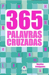 Livro 365 palavras cruzadas diretas - Vol.2: Desafios int...