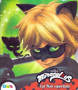 Livro Miraculous Ladybug: Cat Noir esportista