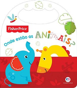 Livro Fisher-Price - Onde estão os animais?: onde estão o...