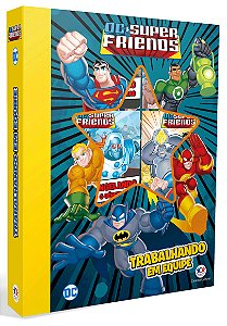 Livro DC Super Friends - Trabalhando em equipe: trabalhan...