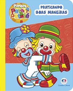 Livro Patati Patatá: praticando boas maneiras