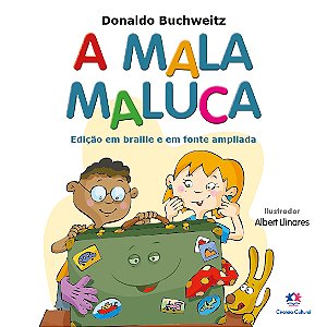 Livro A mala maluca: Edição em Braille e fonte ampliada