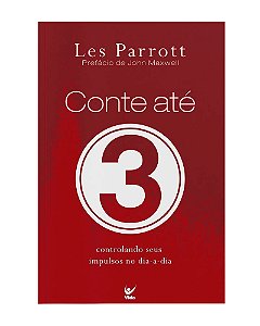 Livro Conte até três - Controlando seus impulsos no dia-a...