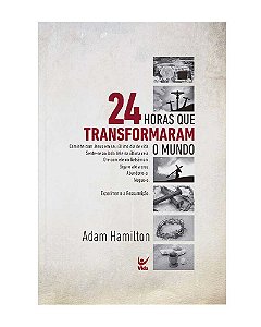 Livro 24horas que transformaram o mundo