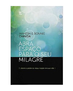 Livro Abra espaço para o seu milagre