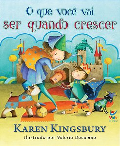 Livro O que você vai ser quando crescer