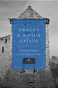 Livro Oraçaõ e a vida cristã