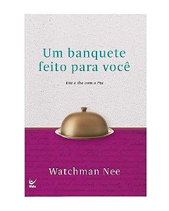 Livro Um banquete feito para você