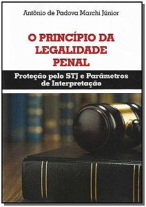 Livro O Princípio Da Legalidade Penal