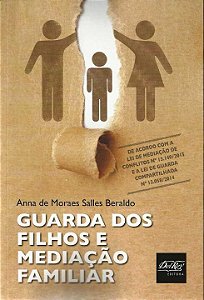 Livro Guarda Dos Filhos E Mediação Familiar