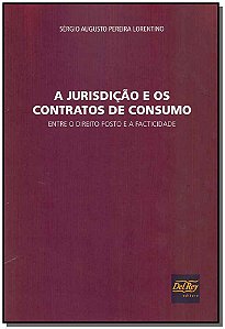 Livro A Jurisdição E Os Contratos De Consumo