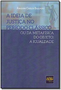 Livro Ideia De Justiça No Período Clássico