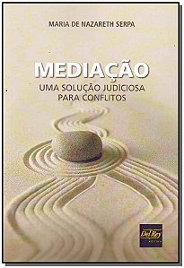 Livro Mediação - Uma Solução Judiciosa Para Conflitos - 0...