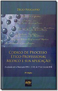 Livro Código De Processo  Ético-Profissional Médico E Sua...