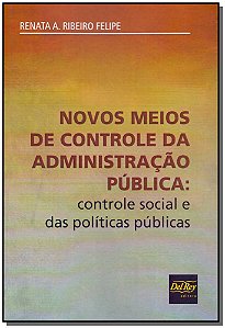Livro Novos Meios De Controle Da Administração Pública - ...