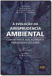 Livro Evolução Da Jurisprudência Ambiental - 01Ed18