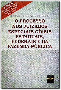 Livro O Processo Nos Juizados Especiais Cíveis Estaduais ...