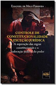 Livro Controle De Constitucionalidade E Execeção Jurídica