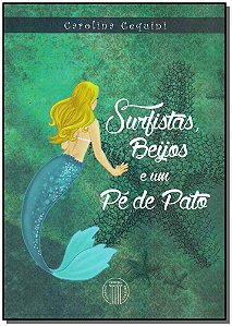 Livro Surfistas, beijos e um pé-de-pato