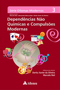 Livro Dependências não químicas e compulsões modernas