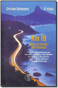 Livro Km 19: Onde caí e levantei para recomeçar