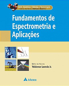 Livro Fundamentos de espectrometria e aplicações (Volume ...