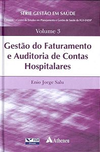 Livro Gestão do faturamento e auditoria de contas hospita...