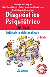 Livro Diagnóstico psiquiátrico: um guia - Infância e adol...