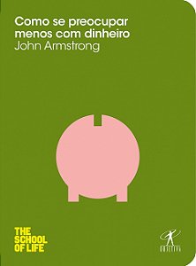 Livro Como se preocupar menos com dinheiro