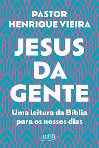 Livro Jesus da gente: Uma leitura da Bíblia para os nosso...