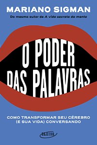 Livro O Poder Das Palavras - Como Transformar Seu Cérebro...