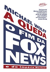 Livro A Queda - O Fim Da Fox News E Do Império Murdoch