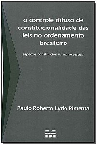 Livro O Controle Difuso de Constitucionalidade das Leis n...