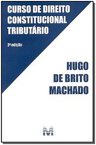 Livro Curso de direito constitucional tributário - 2 ed./...