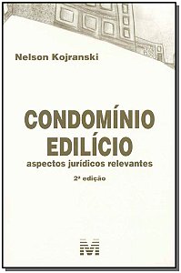 Livro Condomínio Edilício - 2 ed./2015: Aspectos Jurídico...
