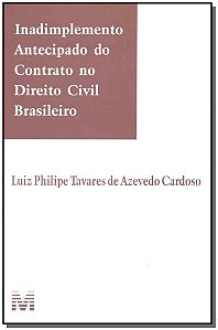 Livro Inadimplemento antecipado do contrato no direito ci...