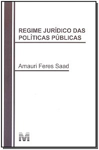 Livro Regime jurídico das políticas públicas - 1 ed./2016