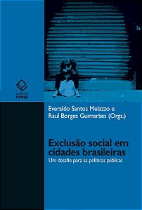 Livro Exclusão social em cidades brasileiras: um desafio para a...