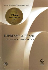 Livro Impresso no Brasil: Dois séculos de livros brasilei...