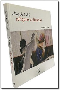 Livro Machado de Assis: relíquias culinárias